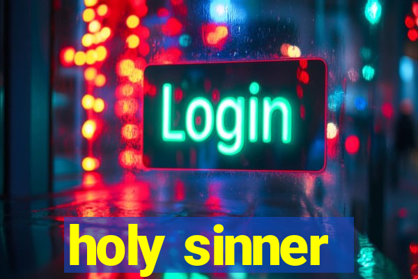 holy sinner