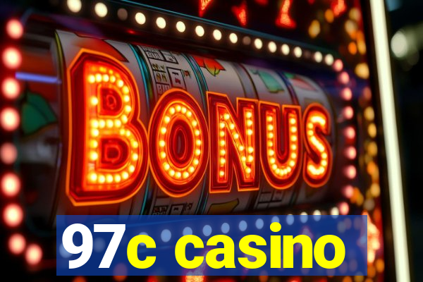 97c casino