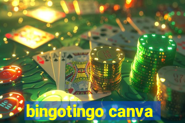 bingotingo canva