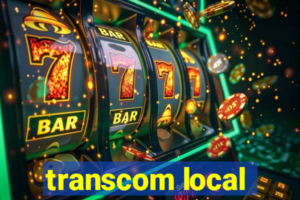 transcom local