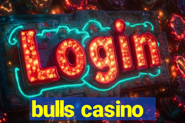 bulls casino