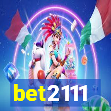 bet2111