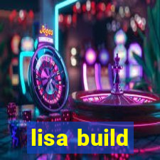 lisa build