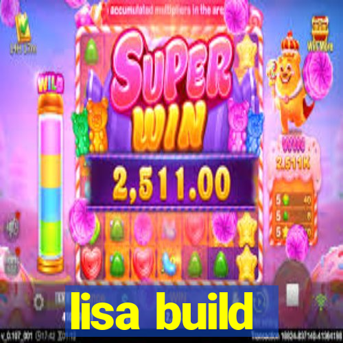 lisa build