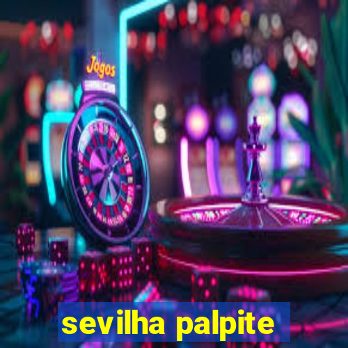 sevilha palpite