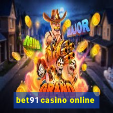 bet91 casino online