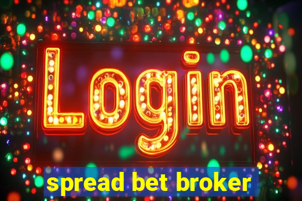 spread bet broker