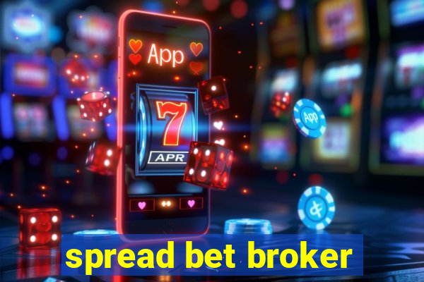 spread bet broker