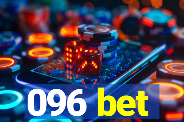 096 bet