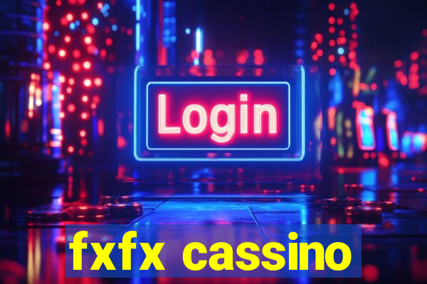 fxfx cassino