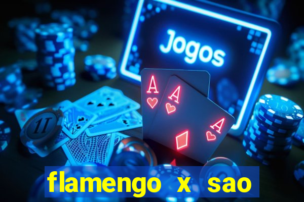 flamengo x sao paulo palpites