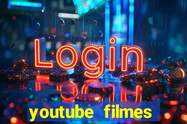 youtube filmes completos dublados gratis faroeste antigos