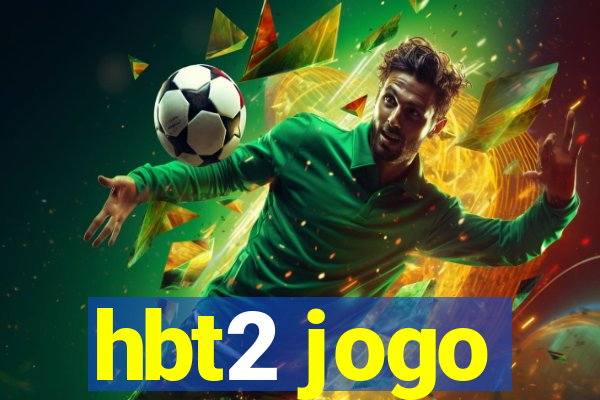 hbt2 jogo