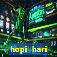 hopi hari aniversariante paga