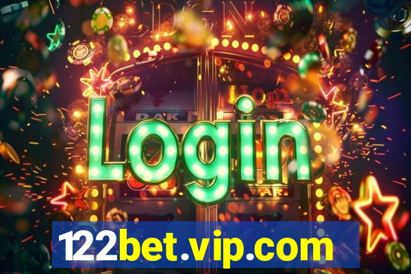 122bet.vip.com