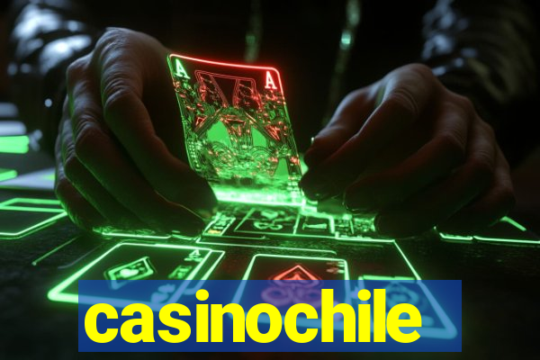 casinochile