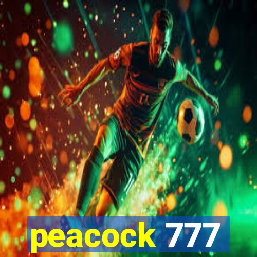 peacock 777