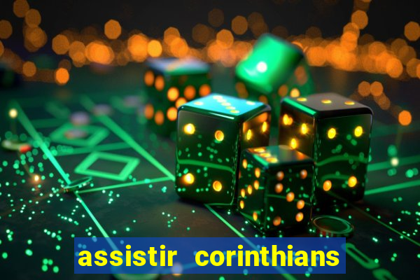 assistir corinthians x palmeiras ao vivo futemax