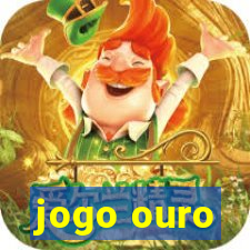 jogo ouro