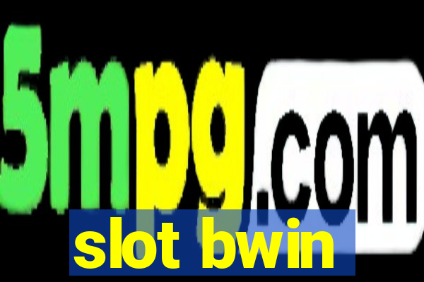 slot bwin