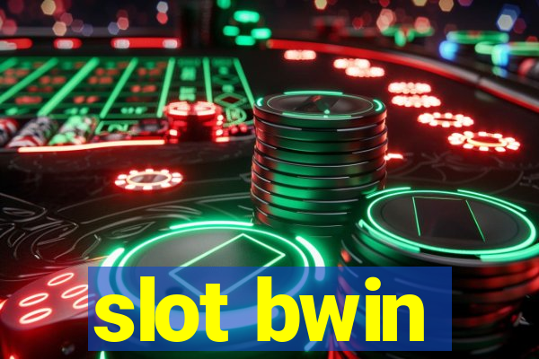 slot bwin