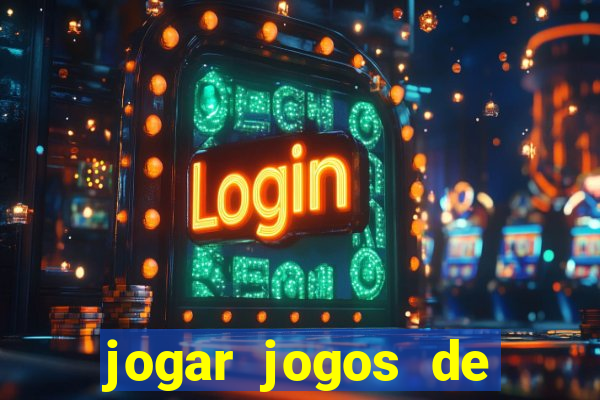 jogar jogos de ganhar dinheiro