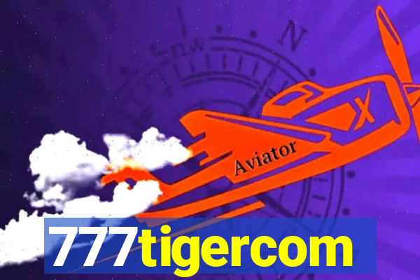 777tigercom