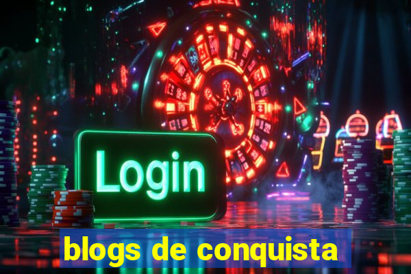 blogs de conquista