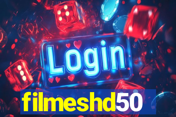 filmeshd50