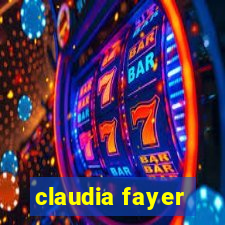 claudia fayer