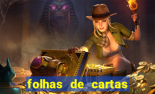 folhas de cartas para imprimir