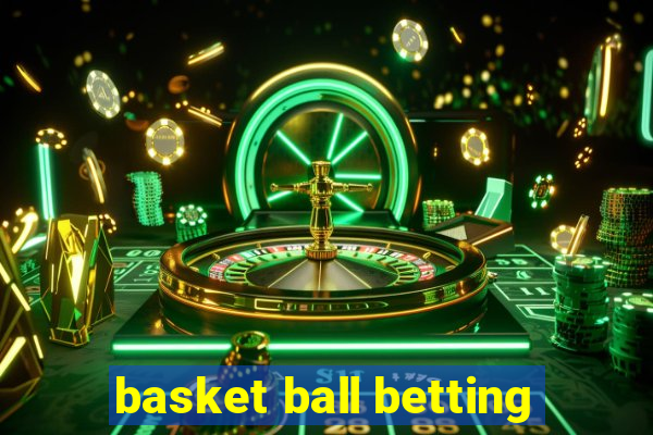 basket ball betting