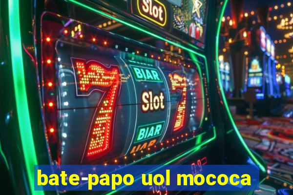 bate-papo uol mococa