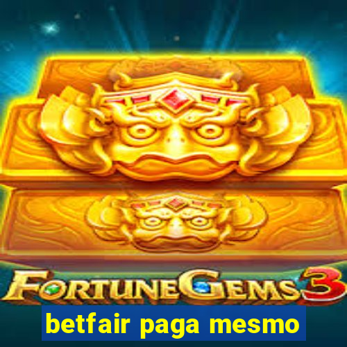 betfair paga mesmo