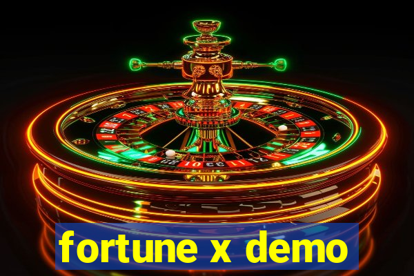 fortune x demo