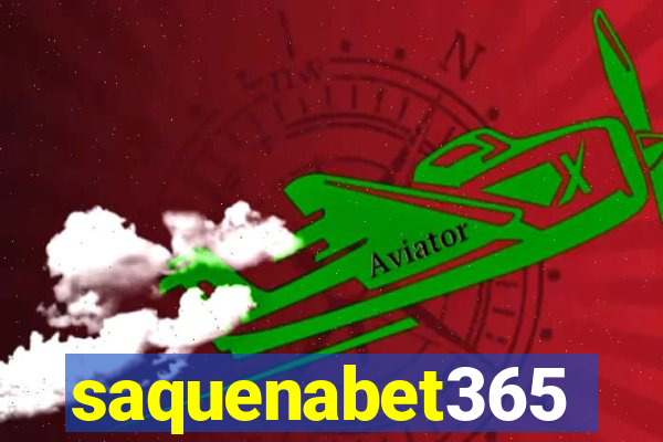 saquenabet365