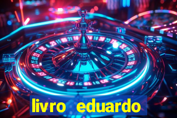 livro eduardo fortuna mercado financeiro