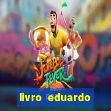 livro eduardo fortuna mercado financeiro