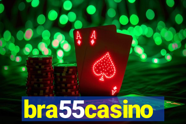 bra55casino