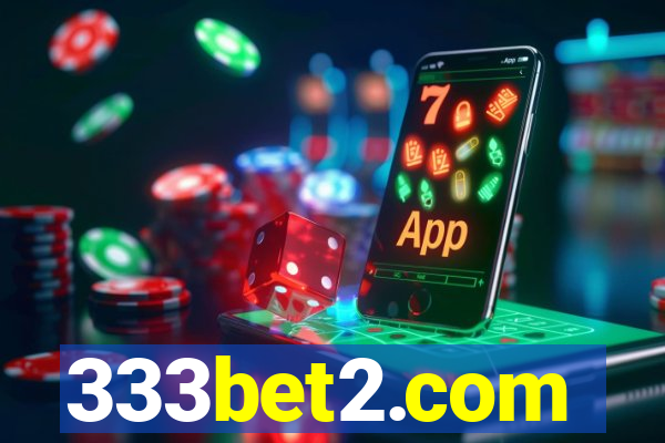 333bet2.com