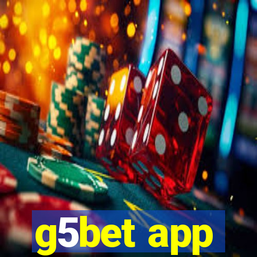 g5bet app