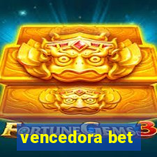 vencedora bet