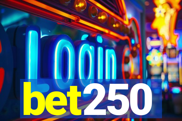 bet250