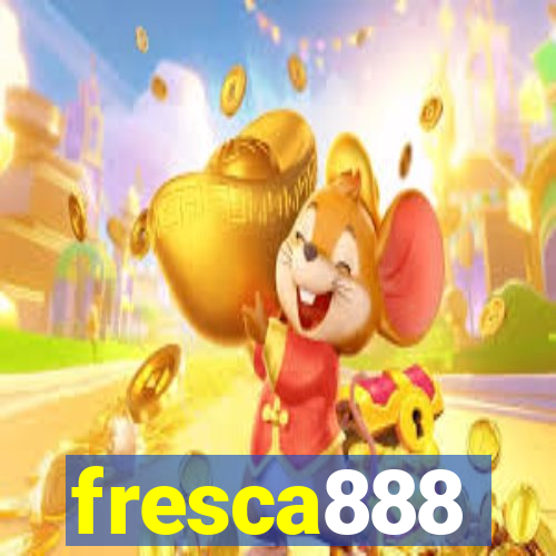 fresca888