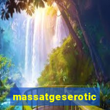 massatgeserotics's