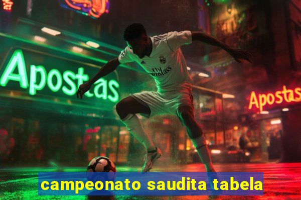 campeonato saudita tabela