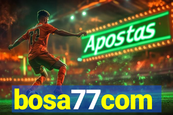 bosa77com