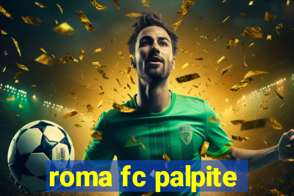 roma fc palpite