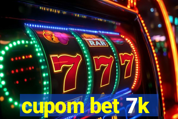 cupom bet 7k