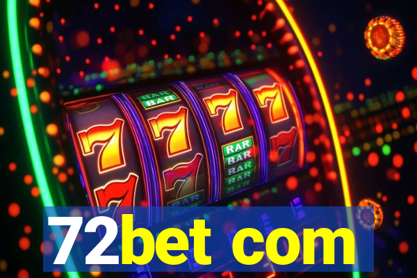 72bet com